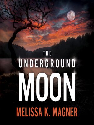 cover image of The Underground Moon